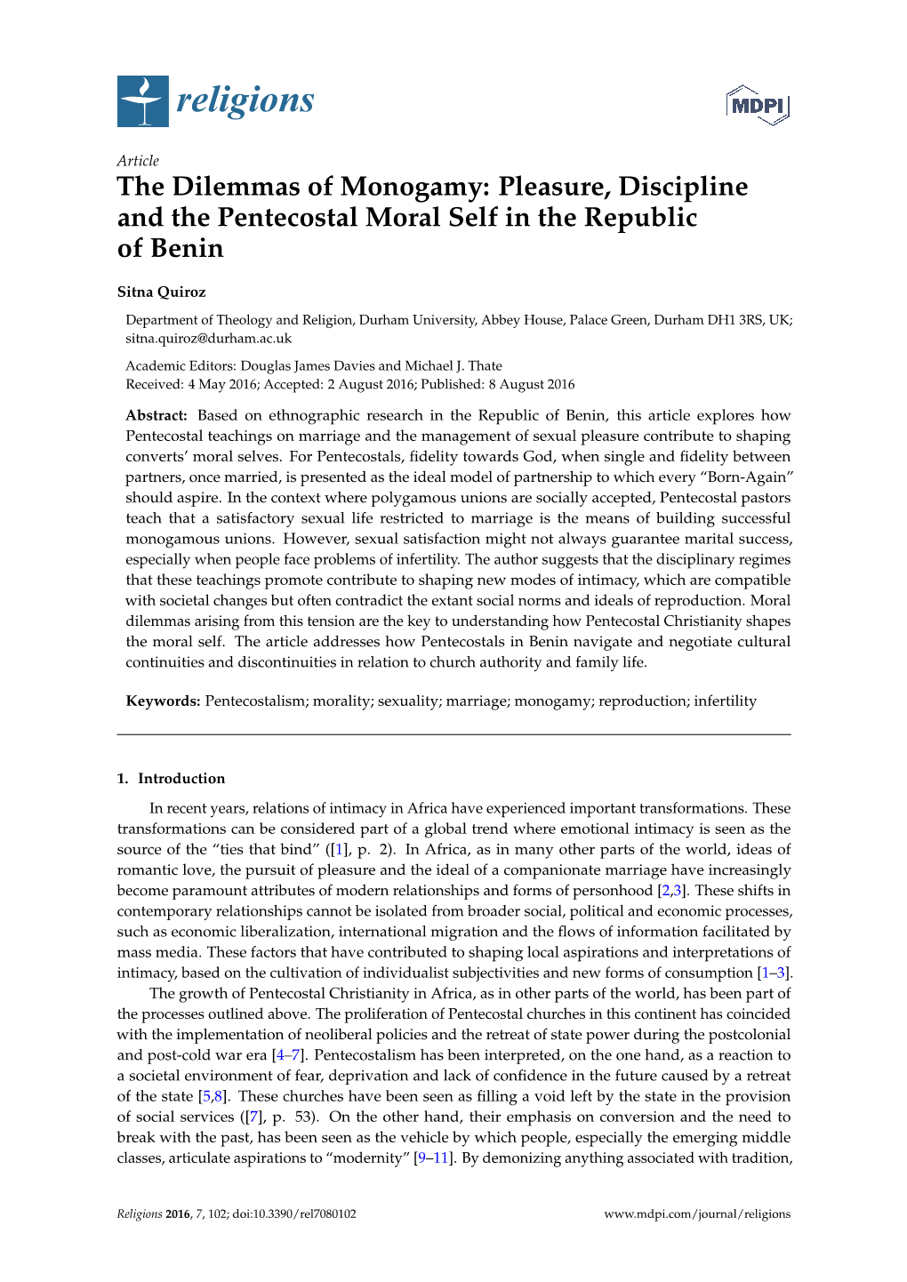 The Dilemmas of Monogamy: Pleasure, Discipline and the Pentecostal Moral Self in the Republic of Benin