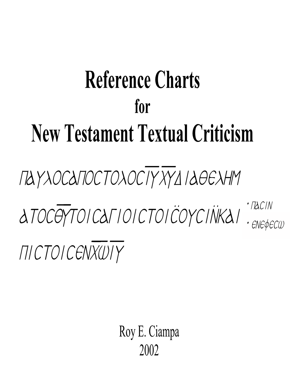 Reference Charts New Testament Textual Criticism