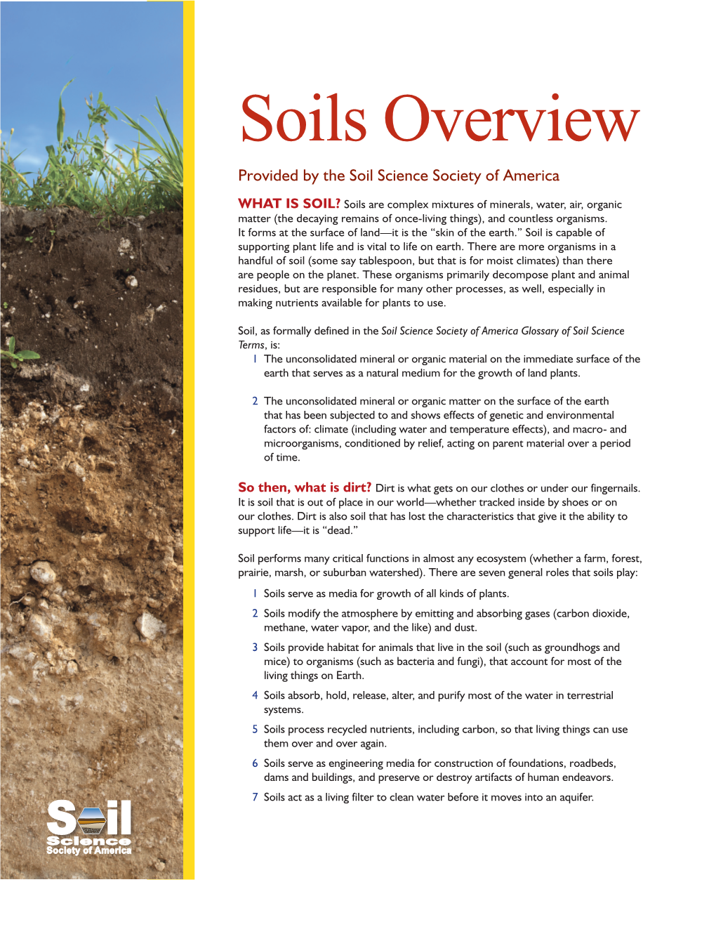 Soils Overview Provided by the Soil Science Society of America