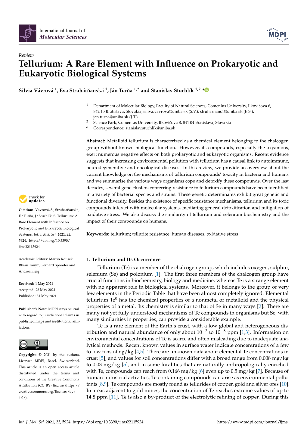 Tellurium: a Rare Element with Inﬂuence on Prokaryotic and Eukaryotic Biological Systems