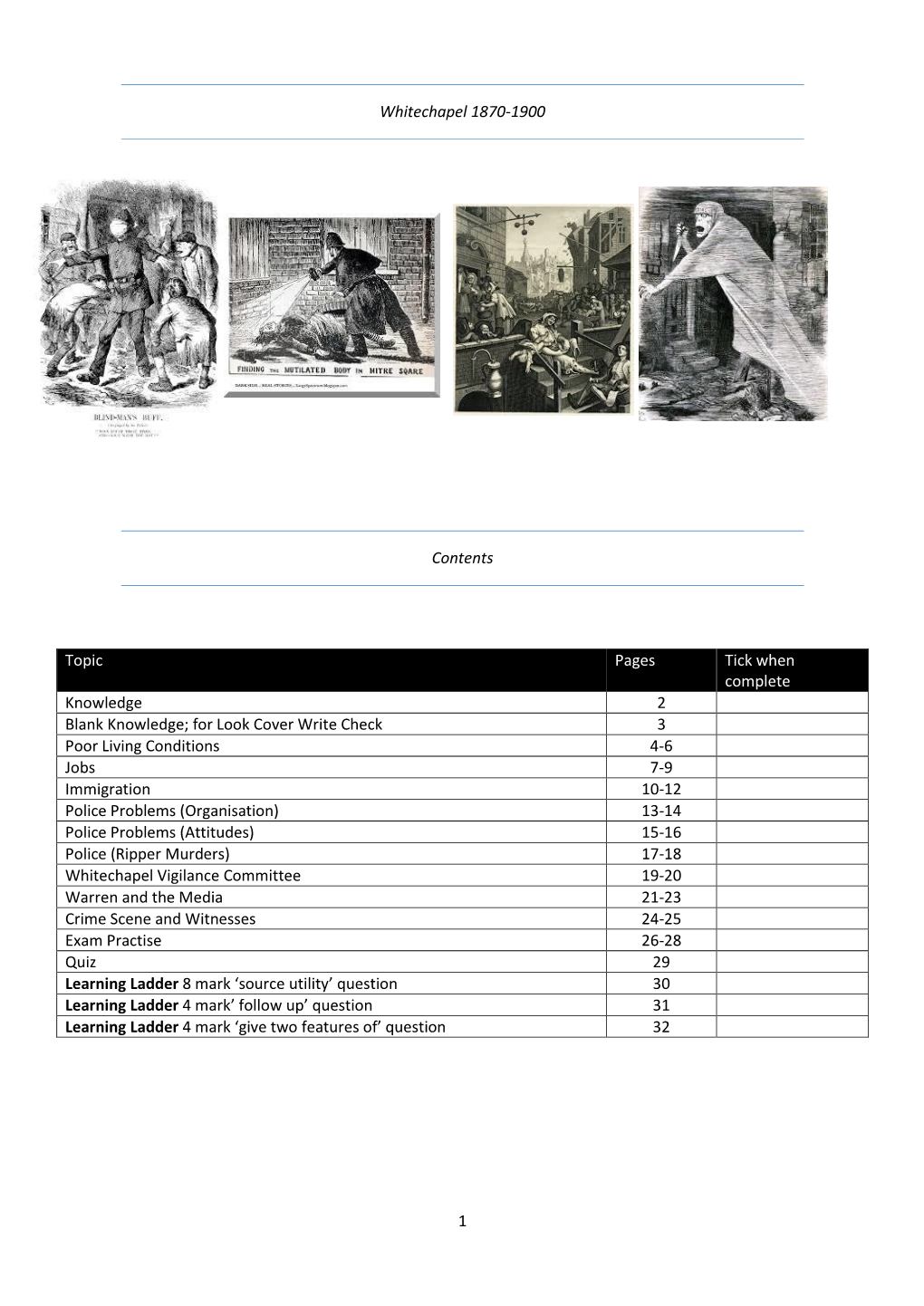 1 Whitechapel 1870-1900 Contents Topic