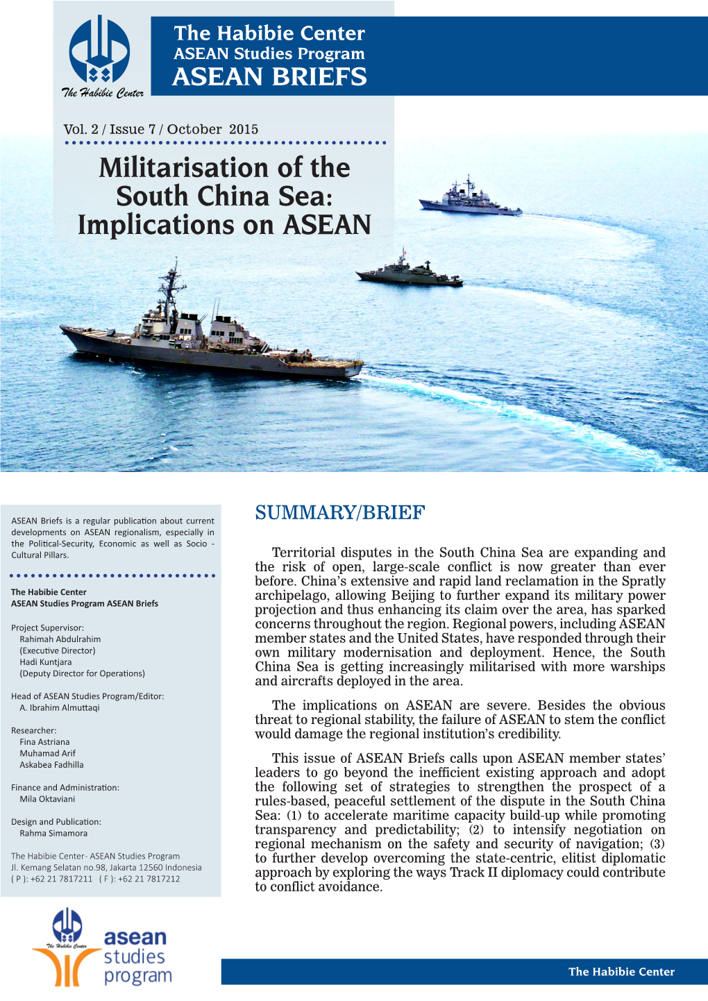 Militarisation of the South China Sea: Implications on ASEAN