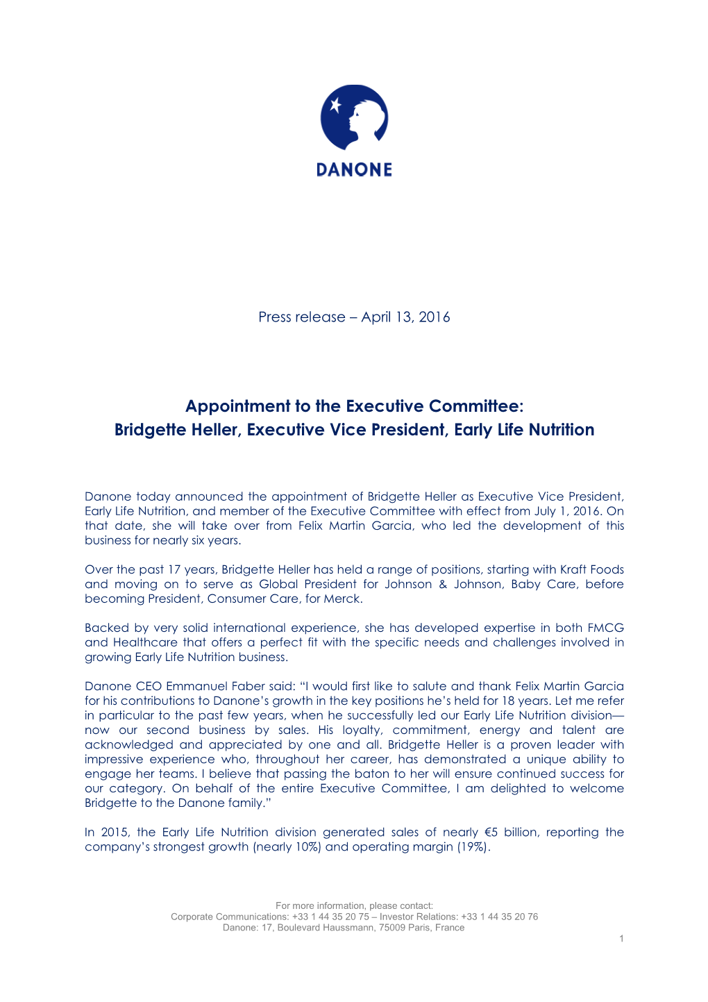 Appointment to the Executive Committee: Bridgette Heller, Executive Vice President, Early Life Nutrition