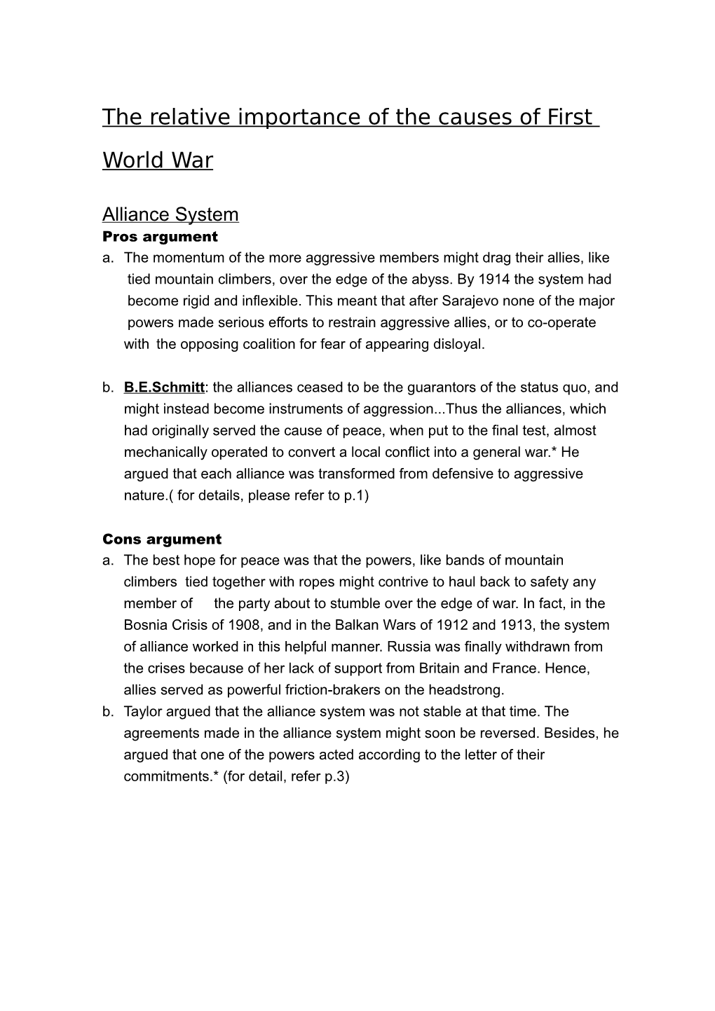 The Relative Importance of the Causes of First World War