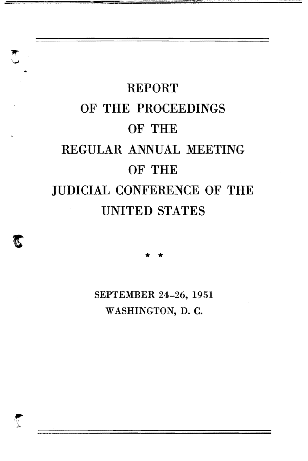 Report of the Proceedings of the Regular Annual Meeting of the Judicial Conference of the United States