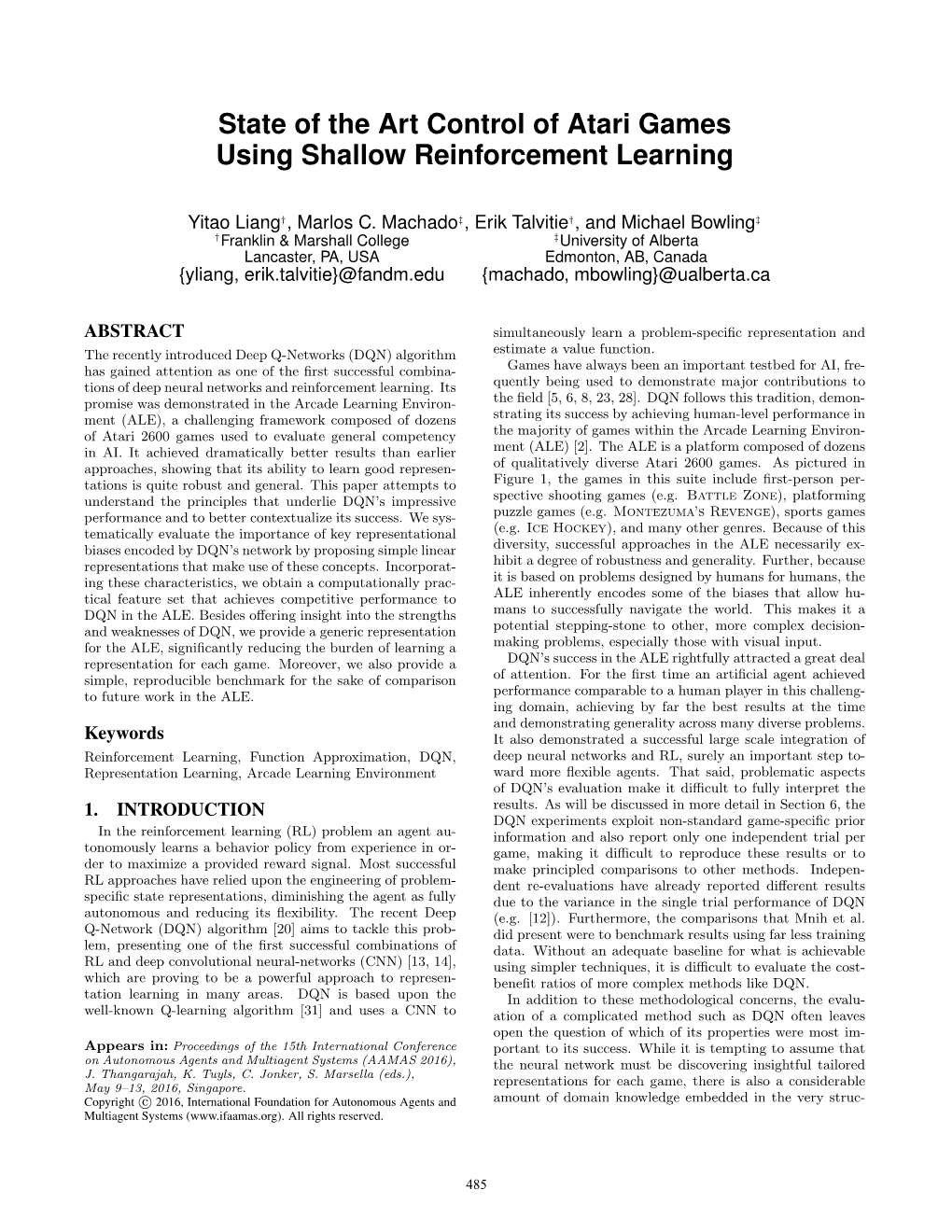State of the Art Control of Atari Games Using Shallow Reinforcement Learning