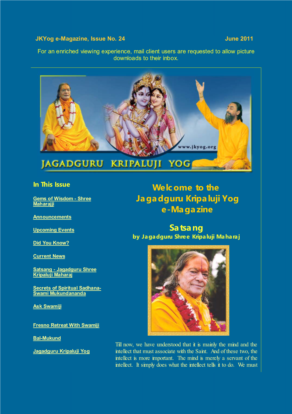 Jagadguru Kripaluji Yog E-Magazine: Twenty Fourth Edition, June 2011