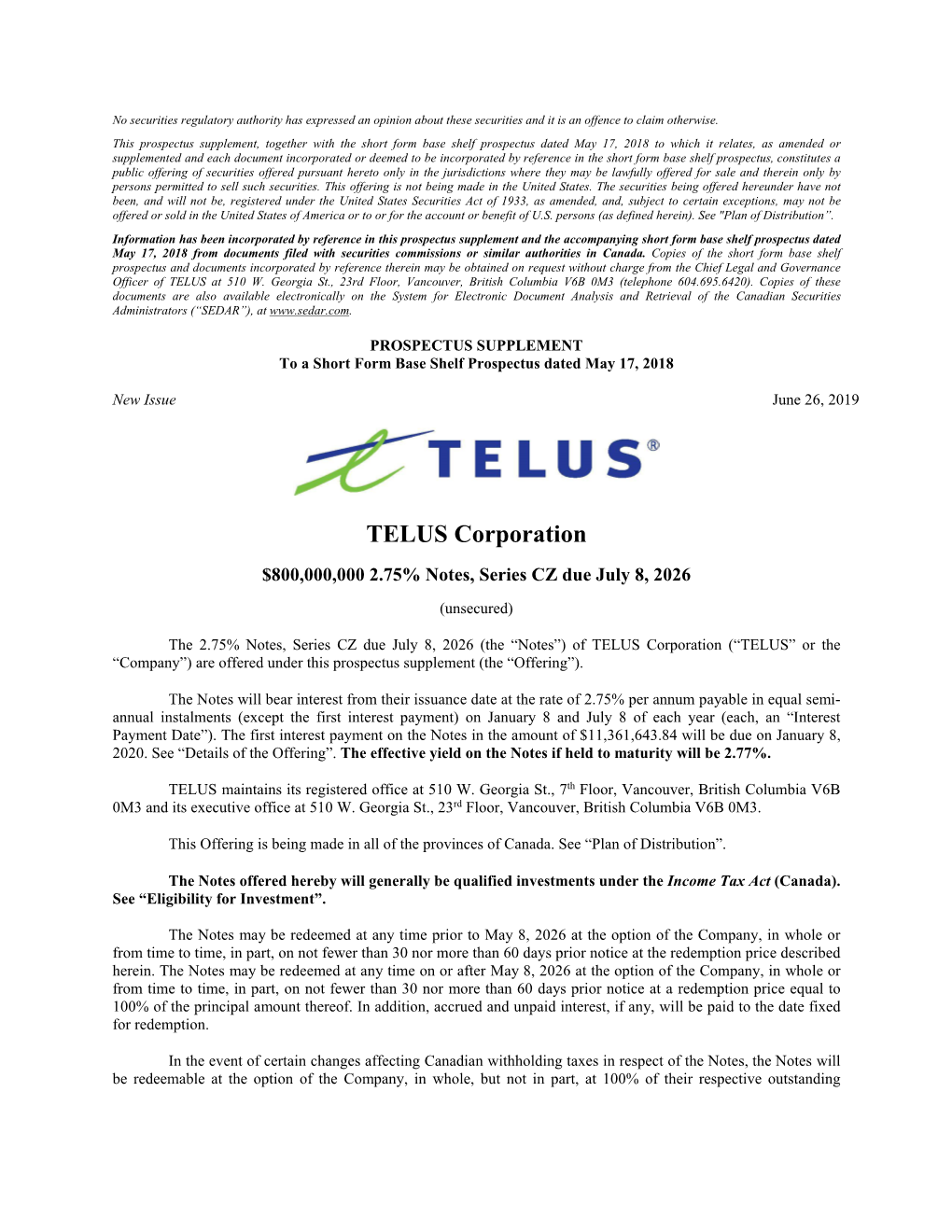 TELUS Corporation $800,000,000 2.75% Notes, Series CZ Due July 8, 2026