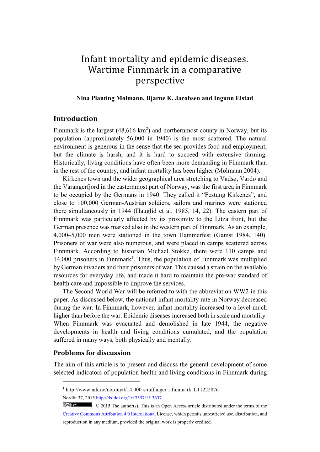 Infant Mortality and Epidemic Diseases. Wartime Finnmark in a Comparative Perspective