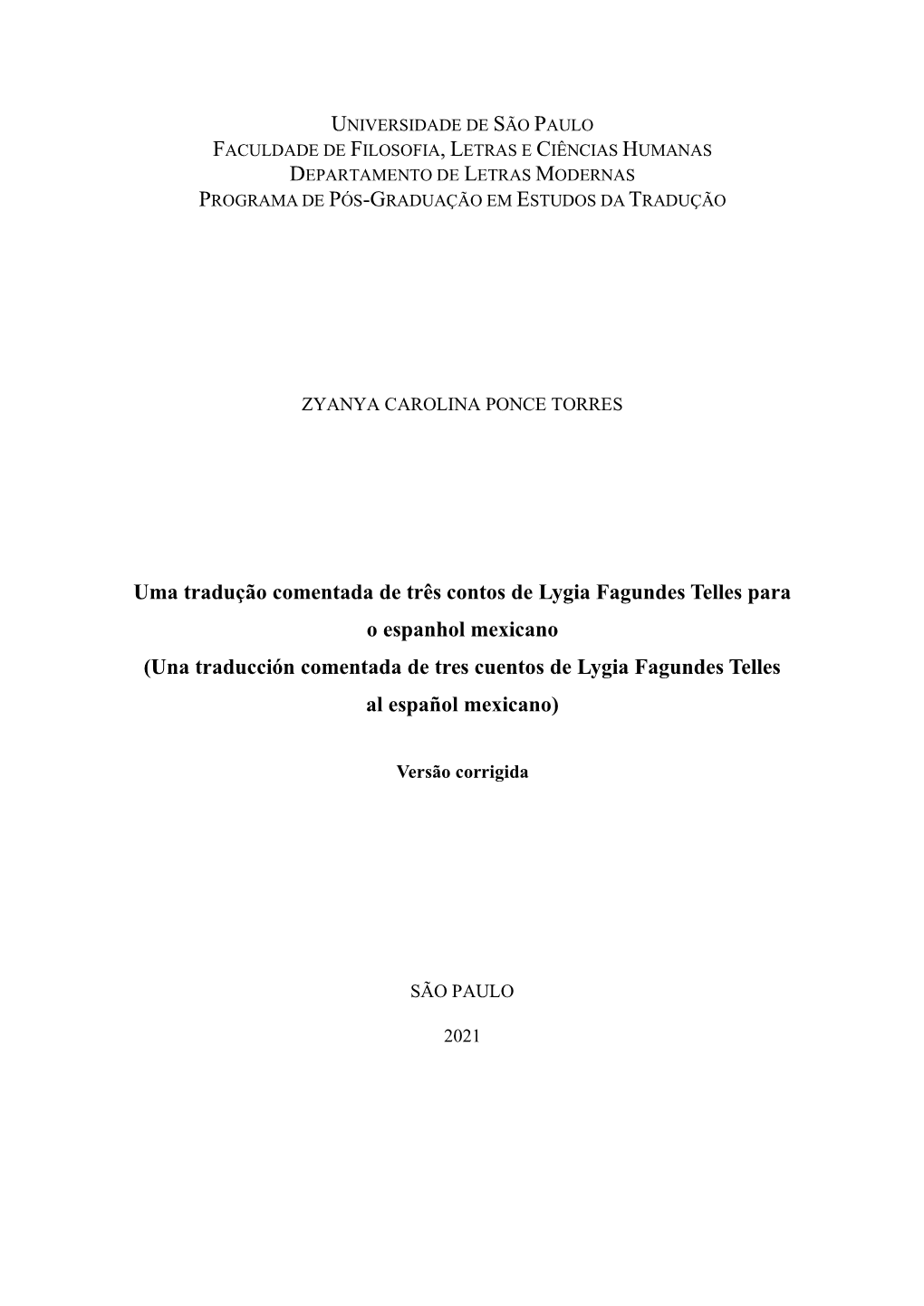 Uma Tradução Comentada De Três Contos De Lygia Fagundes Telles