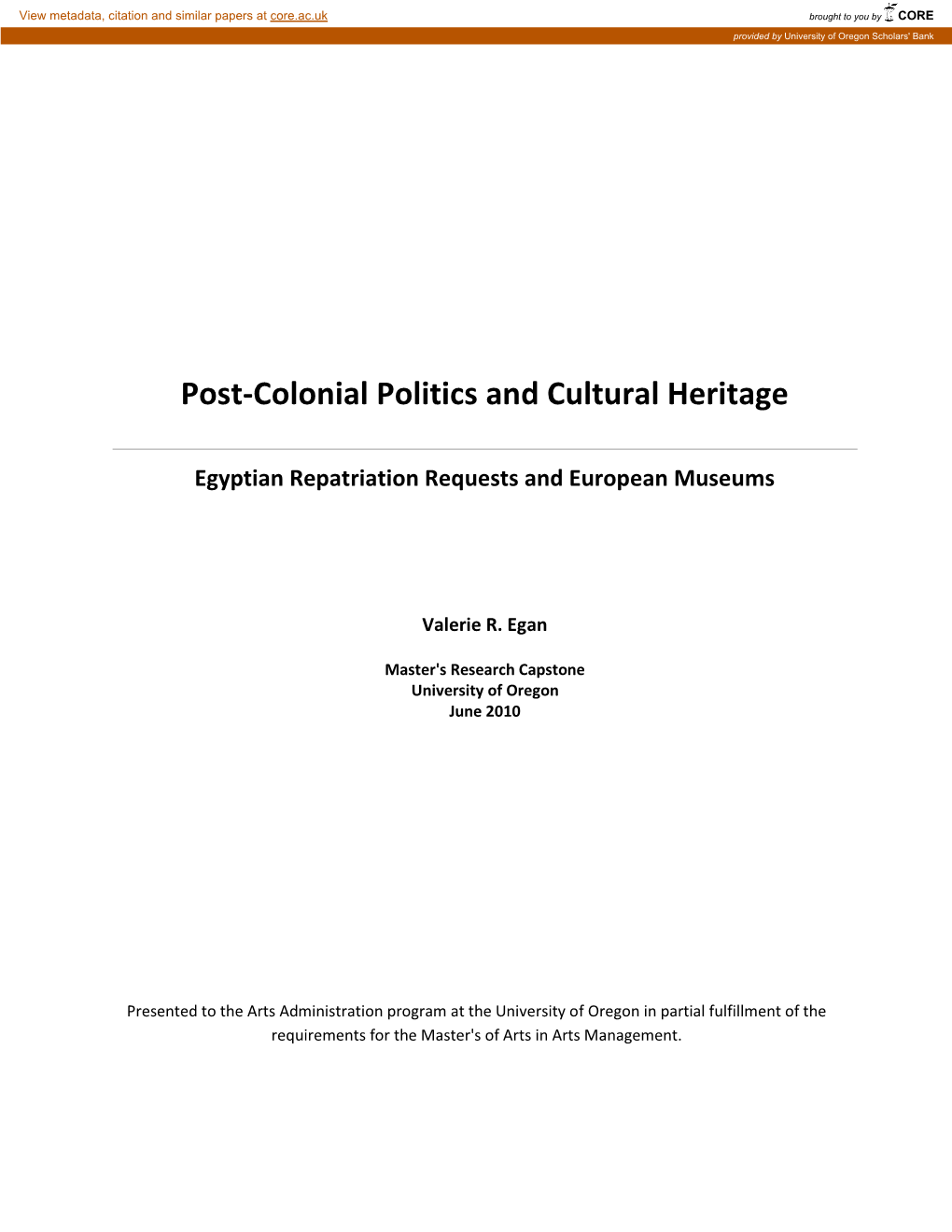 Post-Colonial Politics and Cultural Heritage