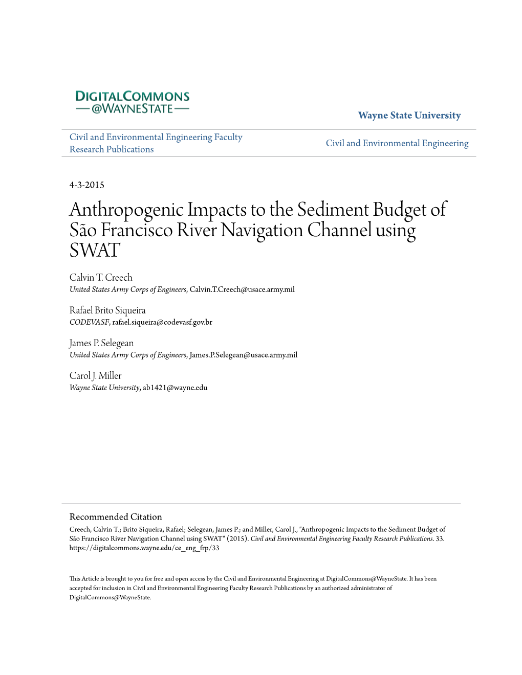 Anthropogenic Impacts to the Sediment Budget of São Francisco River Navigation Channel Using SWAT Calvin T