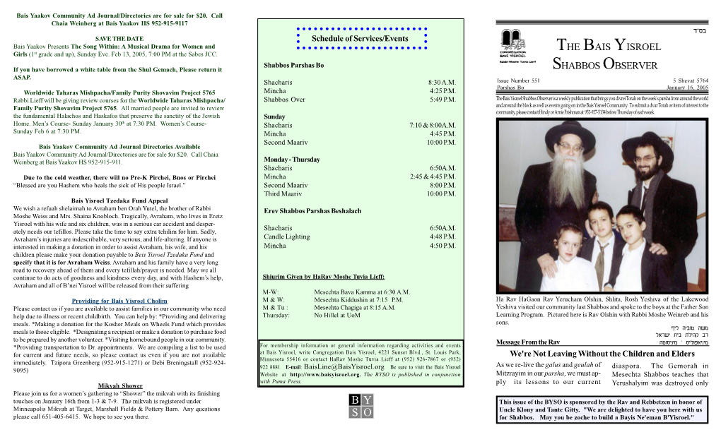 Issue Number 551 5 Shevat 5764 Parshas Bo January 16, 2005 Worldwide Taharas Mishpacha/Family Purity Shovavim Project 5765 Mincha 4:25 P.M