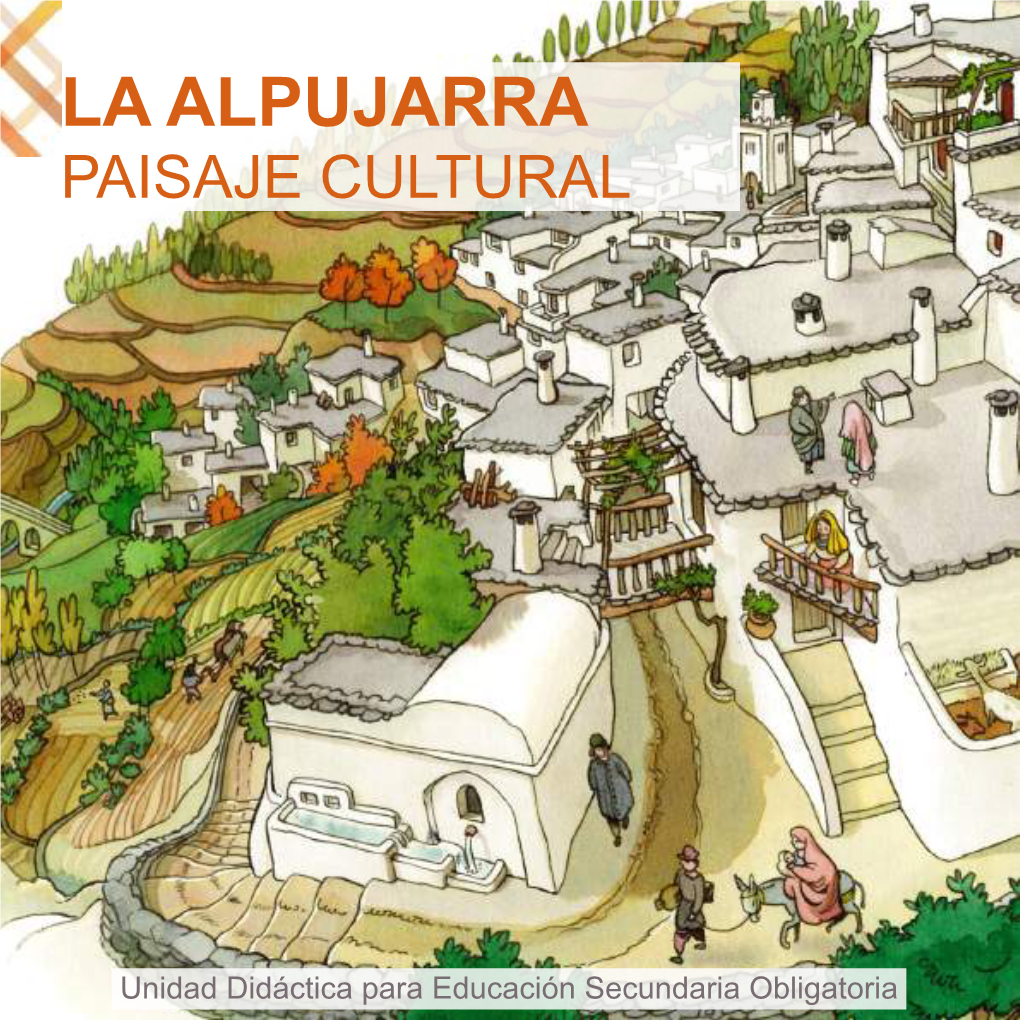 La Alpujarra Paisaje Cultural