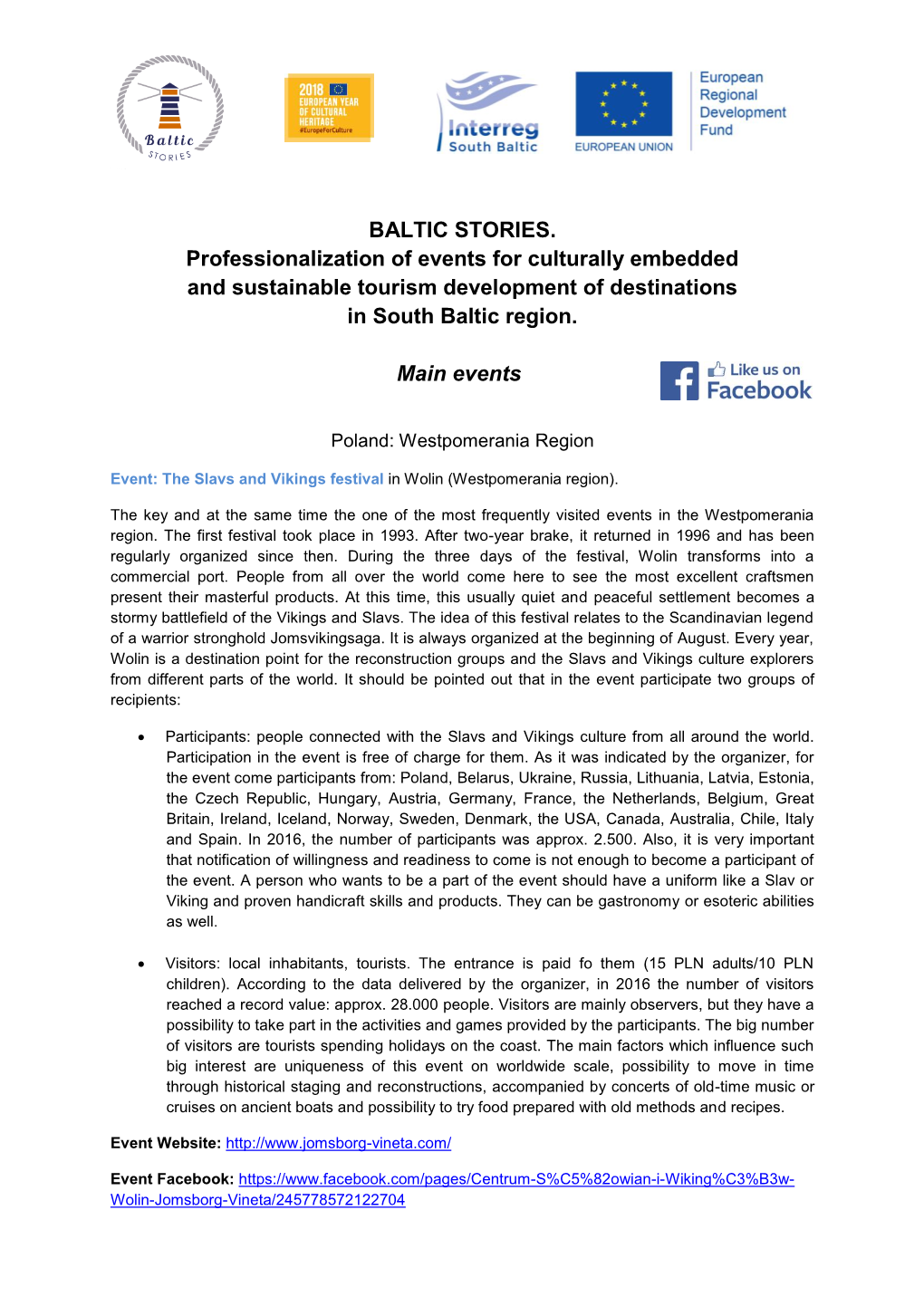 BALTIC STORIES. Professionalization of Events for Culturally Embedded and Sustainable Tourism Development of Destinations in South Baltic Region