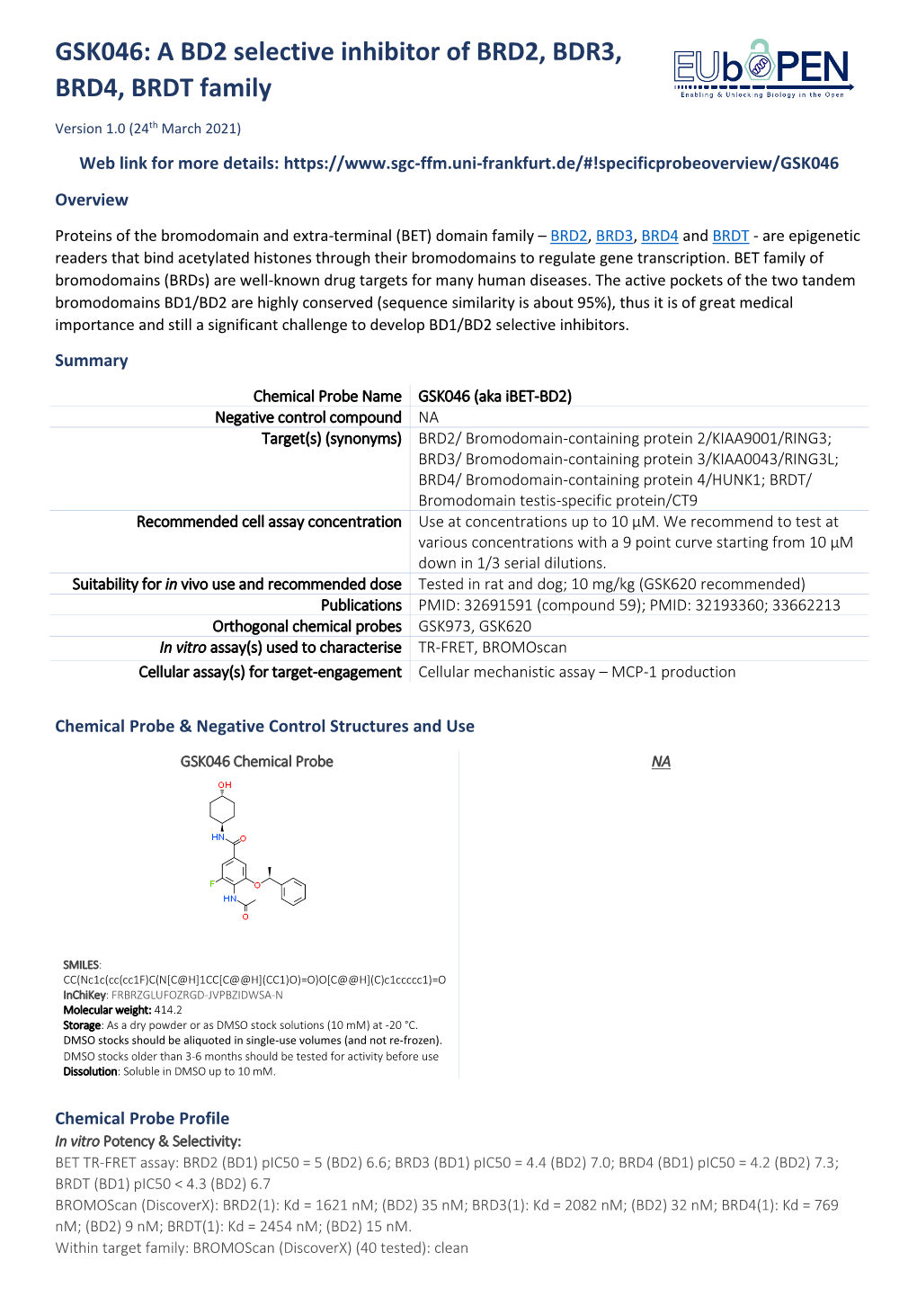 GSK046: a BD2 Selective Inhibitor of BRD2, BDR3, BRD4, BRDT Family