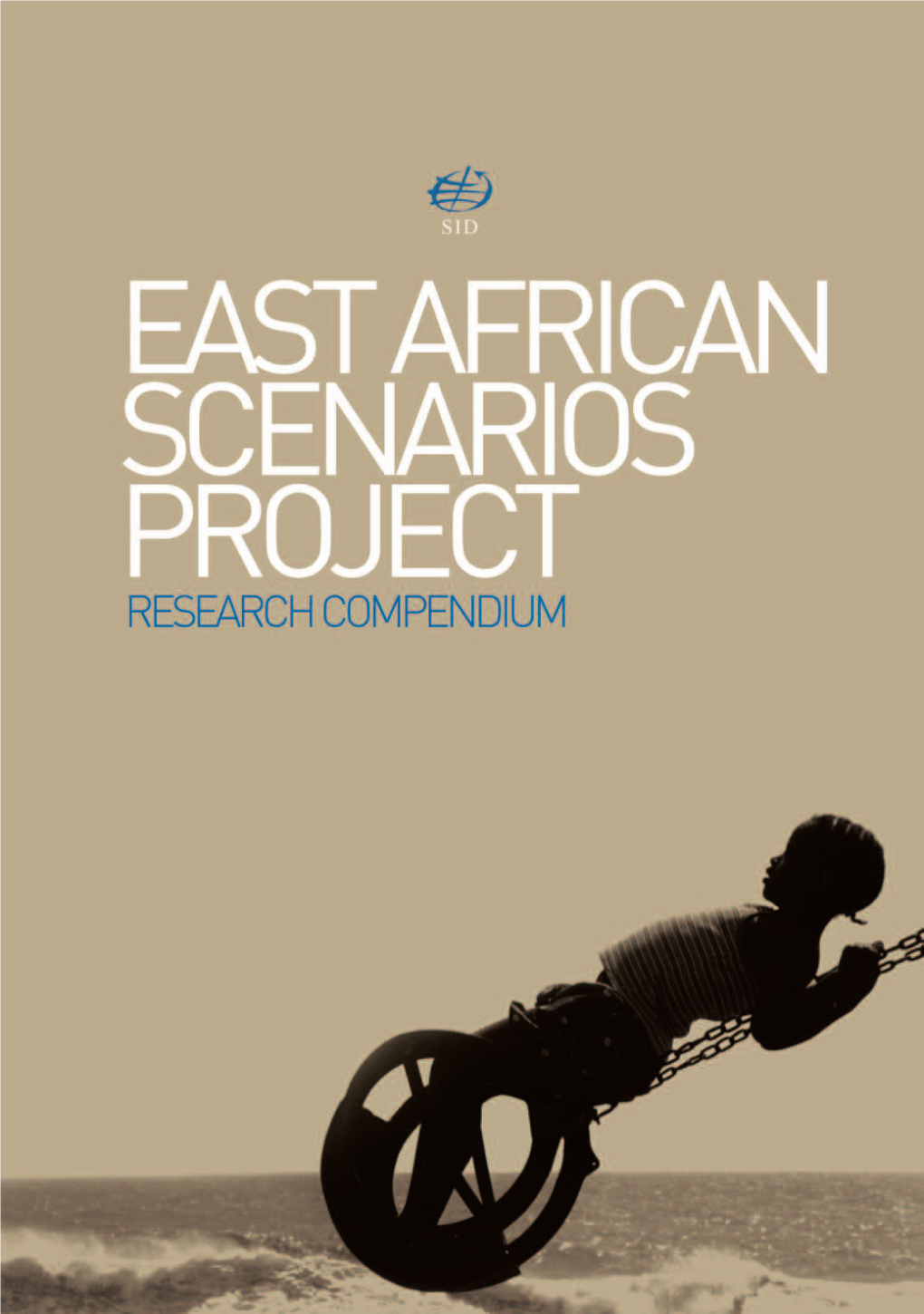 East African Scenarios Project Research Compendium