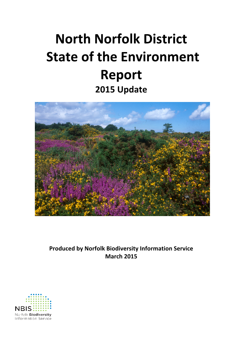 North Norfolk District State of the Environment Report 2015 Update