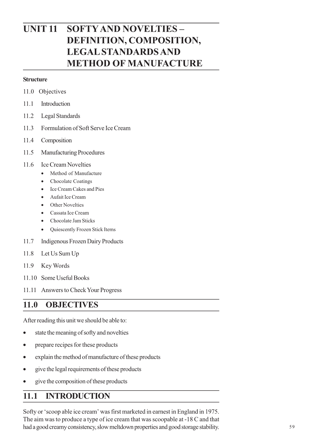 Unit 11 Softy and Novelties – Definition, Composition, Legal Standards and Method of Manufacture