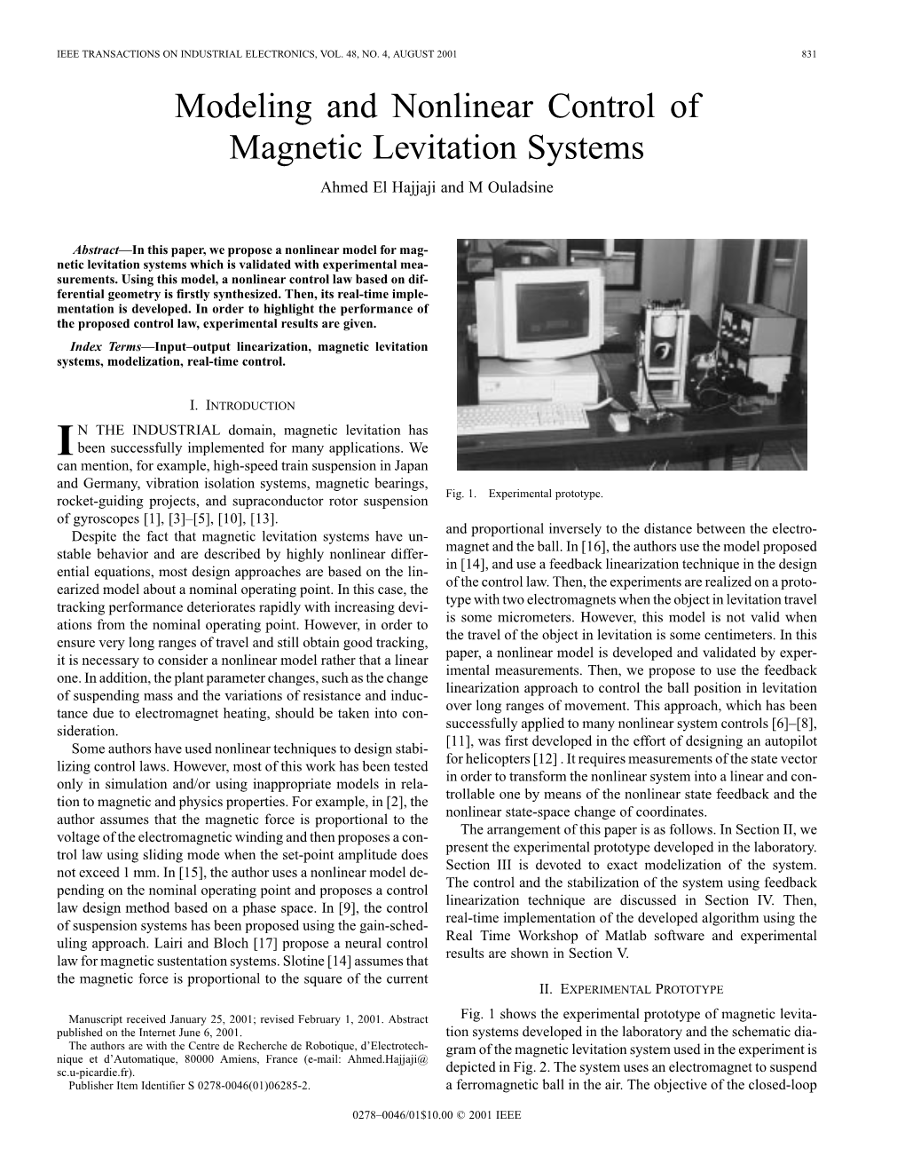 Modeling and Nonlinear Control of Magnetic Levitation Systems Ahmed El Hajjaji and M Ouladsine