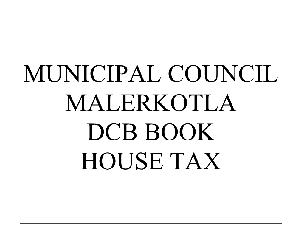 MUNICIPAL COUNCIL MALERKOTLA DCB BOOK HOUSE TAX Ward No