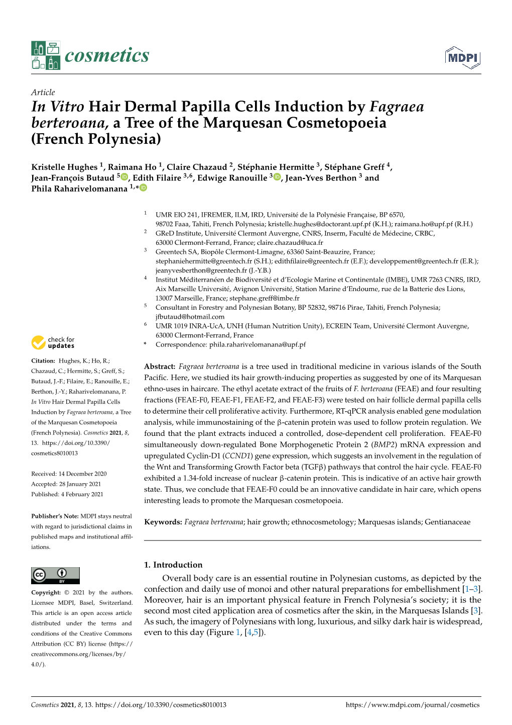 In Vitro Hair Dermal Papilla Cells Induction by Fagraea Berteroana, a Tree of the Marquesan Cosmetopoeia (French Polynesia)