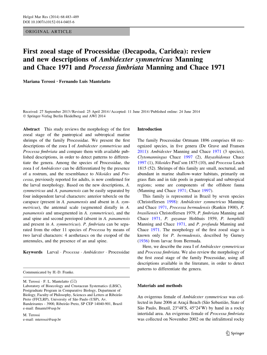 First Zoeal Stage of Processidae (Decapoda, Caridea): Review And