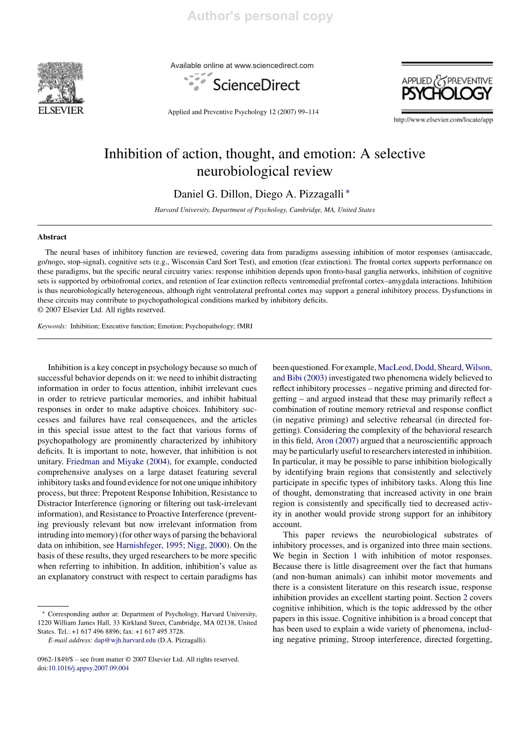 Inhibition of Action, Thought, and Emotion: a Selective Neurobiological Review Daniel G