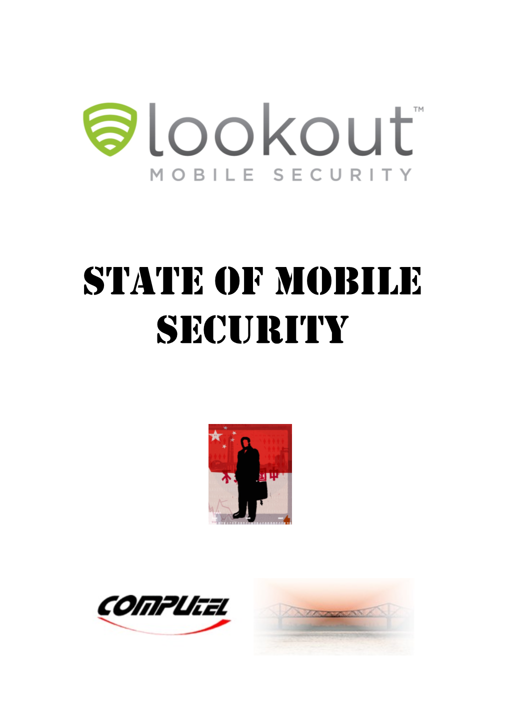 STATE of MOBILE SECURITY Table of Contents