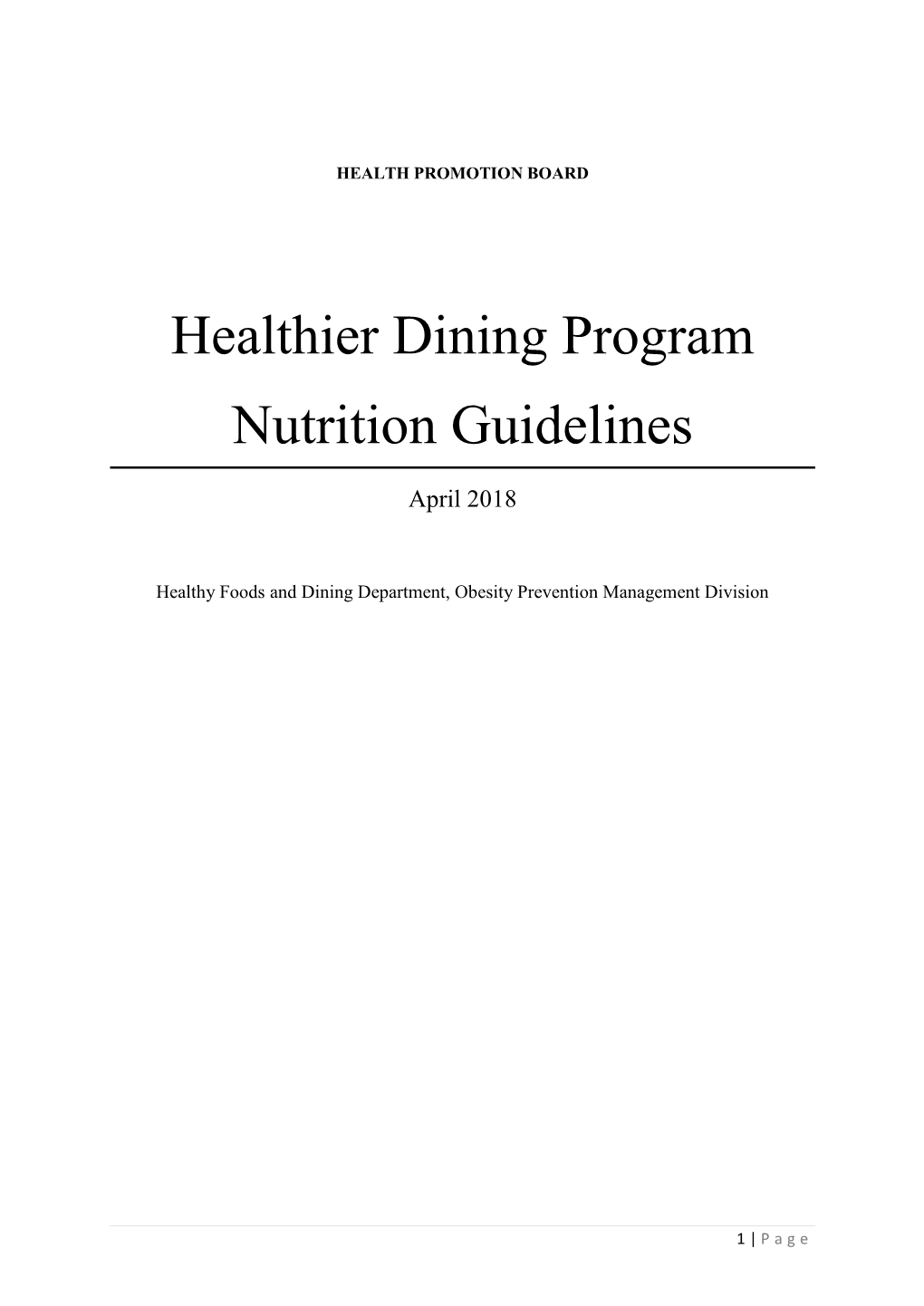 Healthier Dining Program Nutrition Guidelines