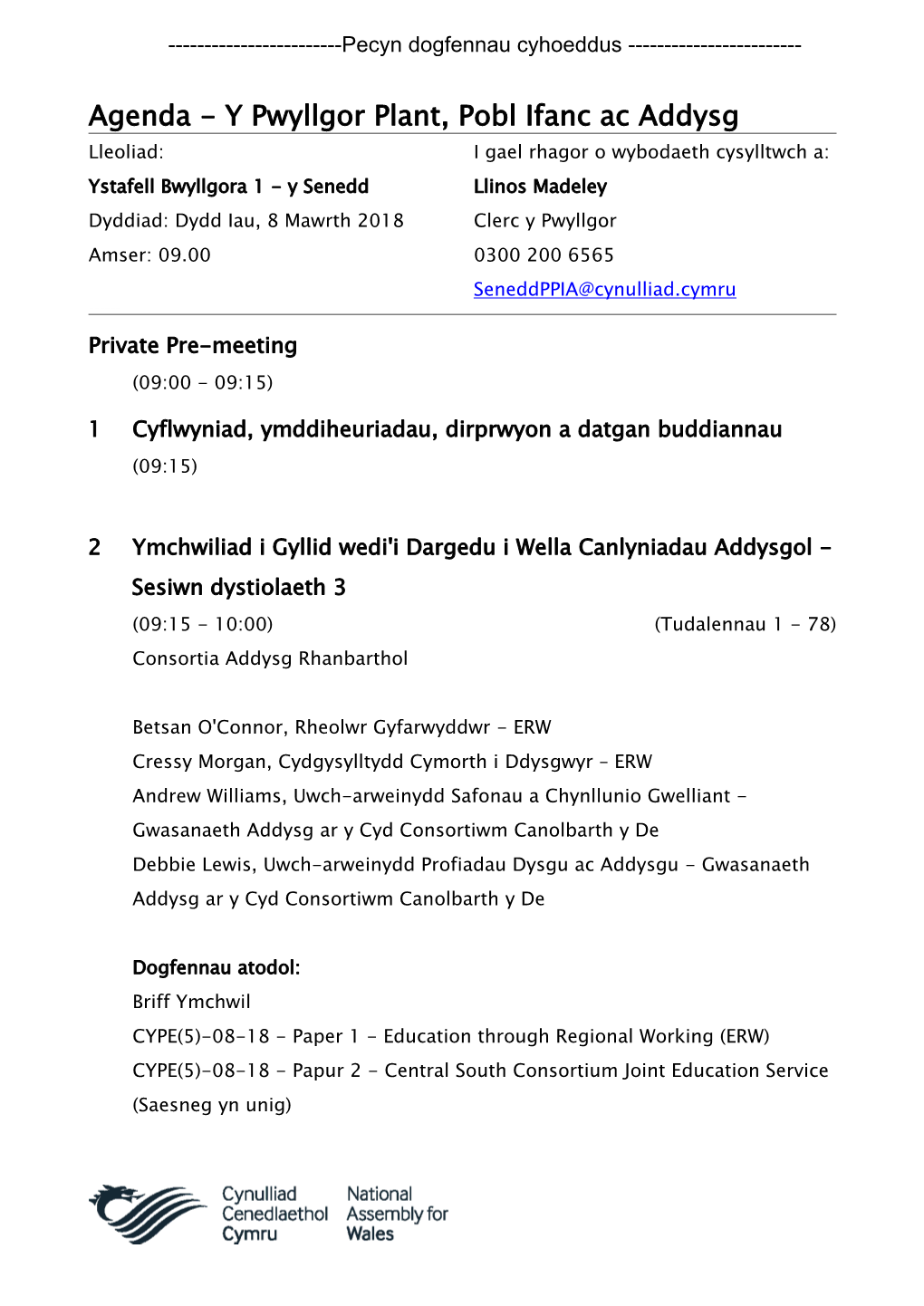 (Public Pack)Agenda Dogfen I/Ar Gyfer Y Pwyllgor Plant, Pobl Ifanc Ac Addysg, 08/03/2018 09:00