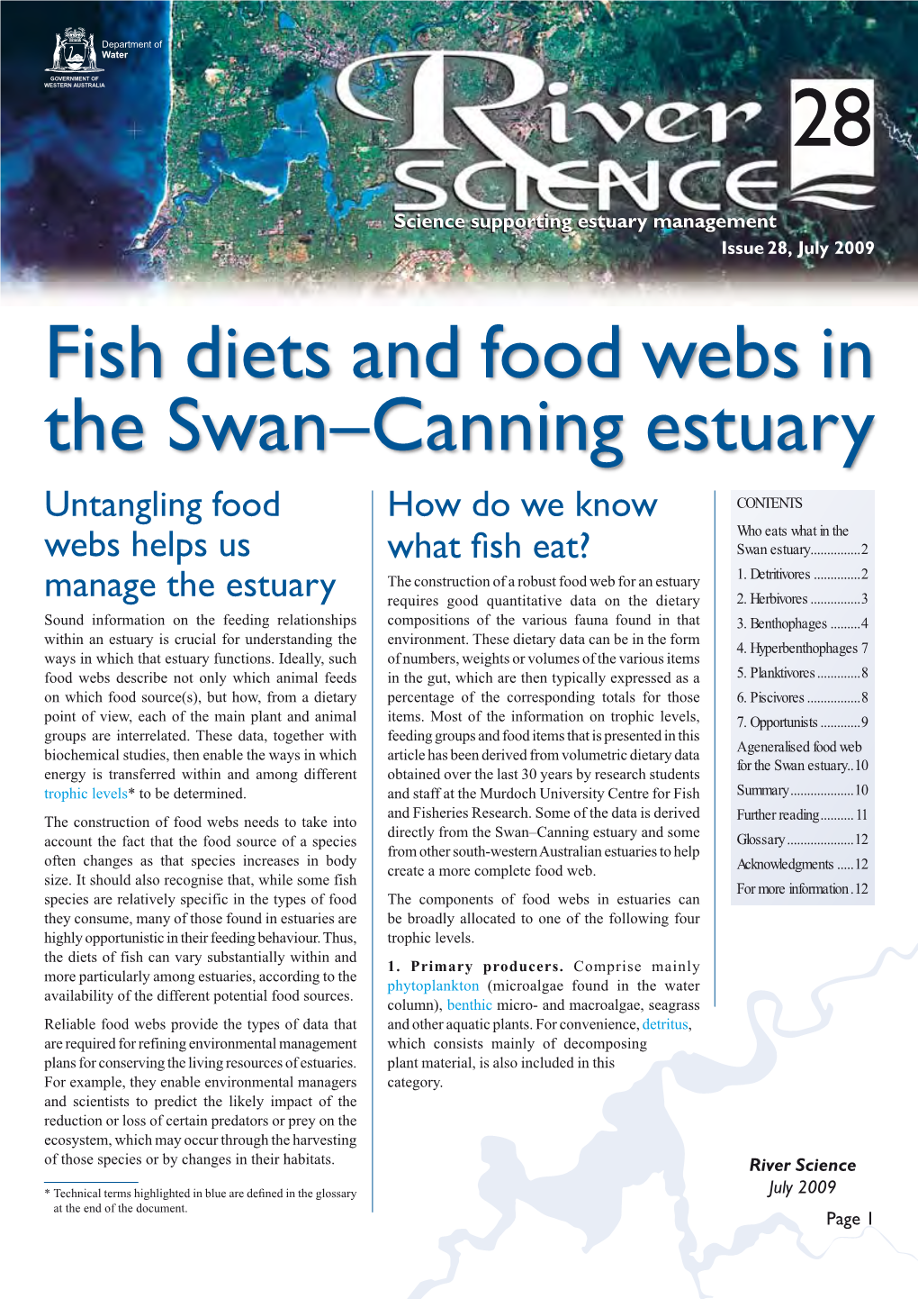 Fish Diets and Food Webs in the Swan–Canning Estuary Untangling Food How Do We Know Contents Who Eats What in the Webs Helps Us What Fish Eat? Swan Estuary