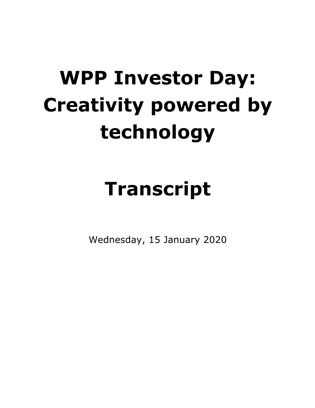 WPP Investor Day: Creativity Powered by Technology Transcript