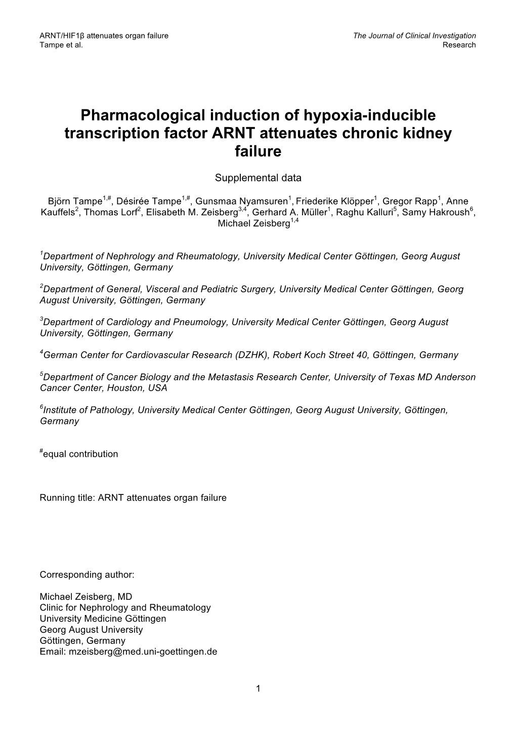 Pharmacological Induction of Hypoxia-Inducible Transcription Factor ARNT Attenuates Chronic Kidney Failure