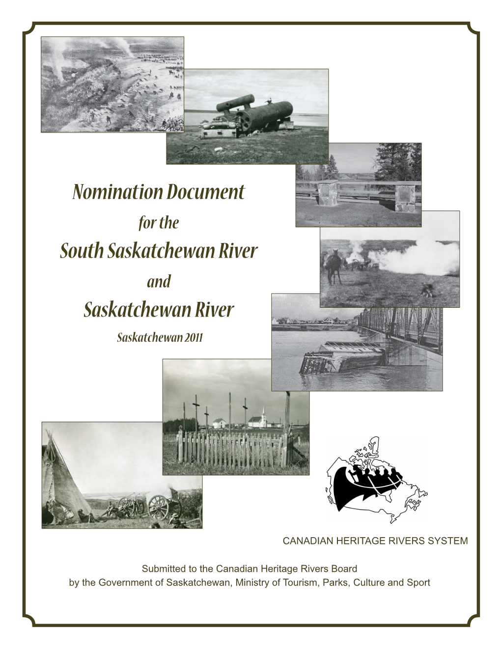 Nomination Document for Heritage River Status