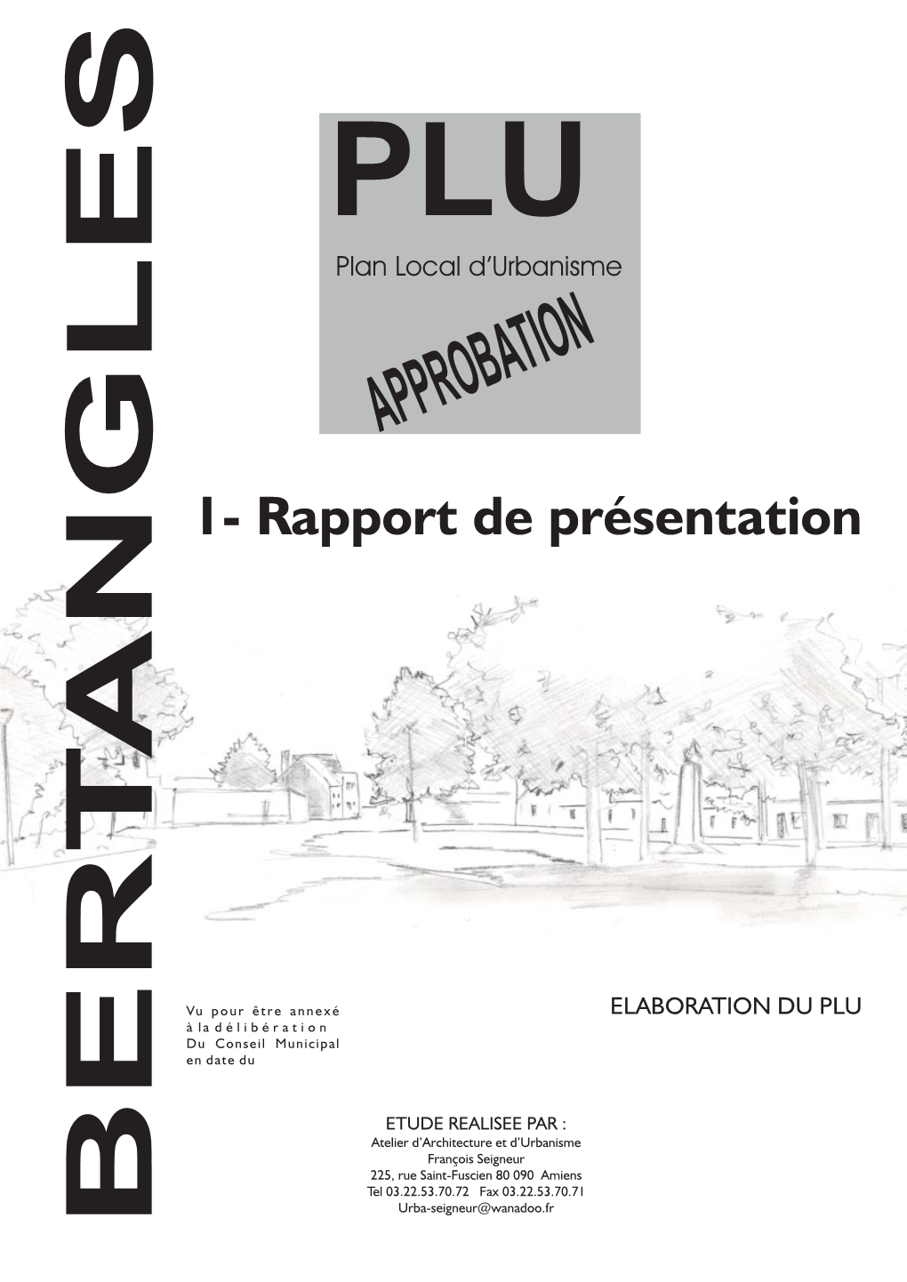 APPROBATION 1- Rapport De Présentation