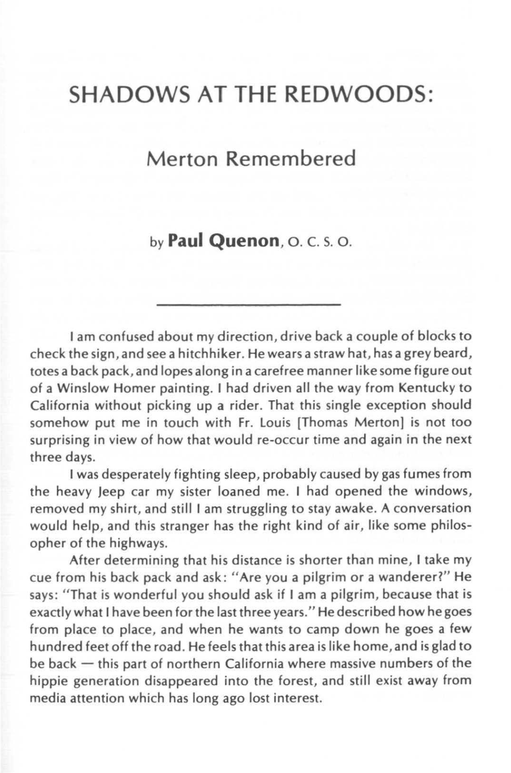 Shadows at the Redwoods: Merton Remembered