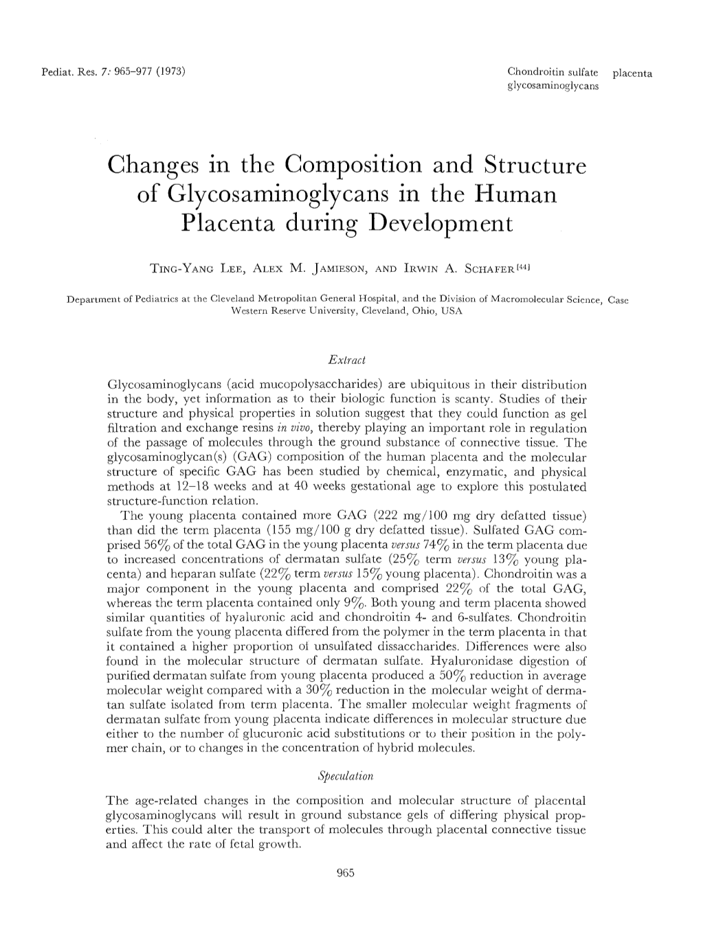 Changes in the Composition and Structure of Glycosaminoglycans in the Human Placenta During Development