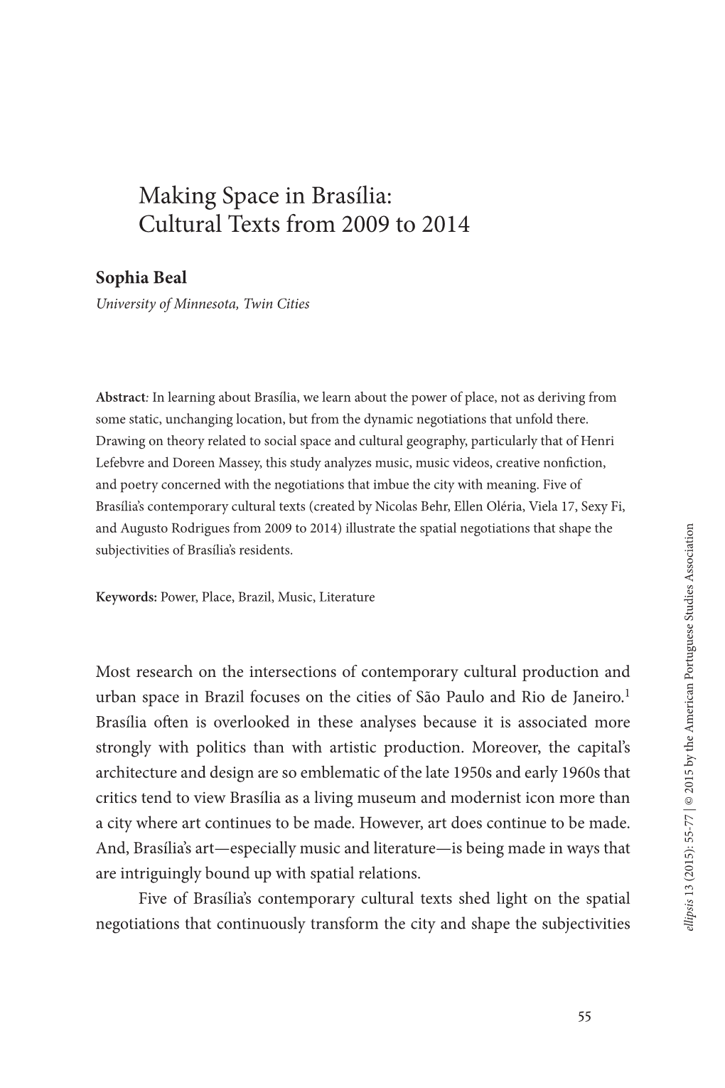 Making Space in Brasília: Cultural Texts from 2009 to 2014