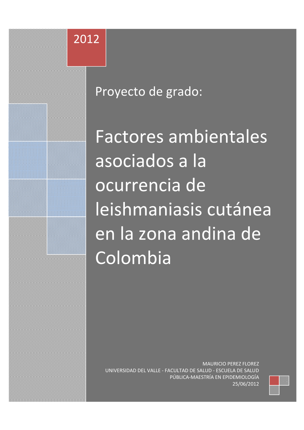 Factores Ambientales Asociados a LC