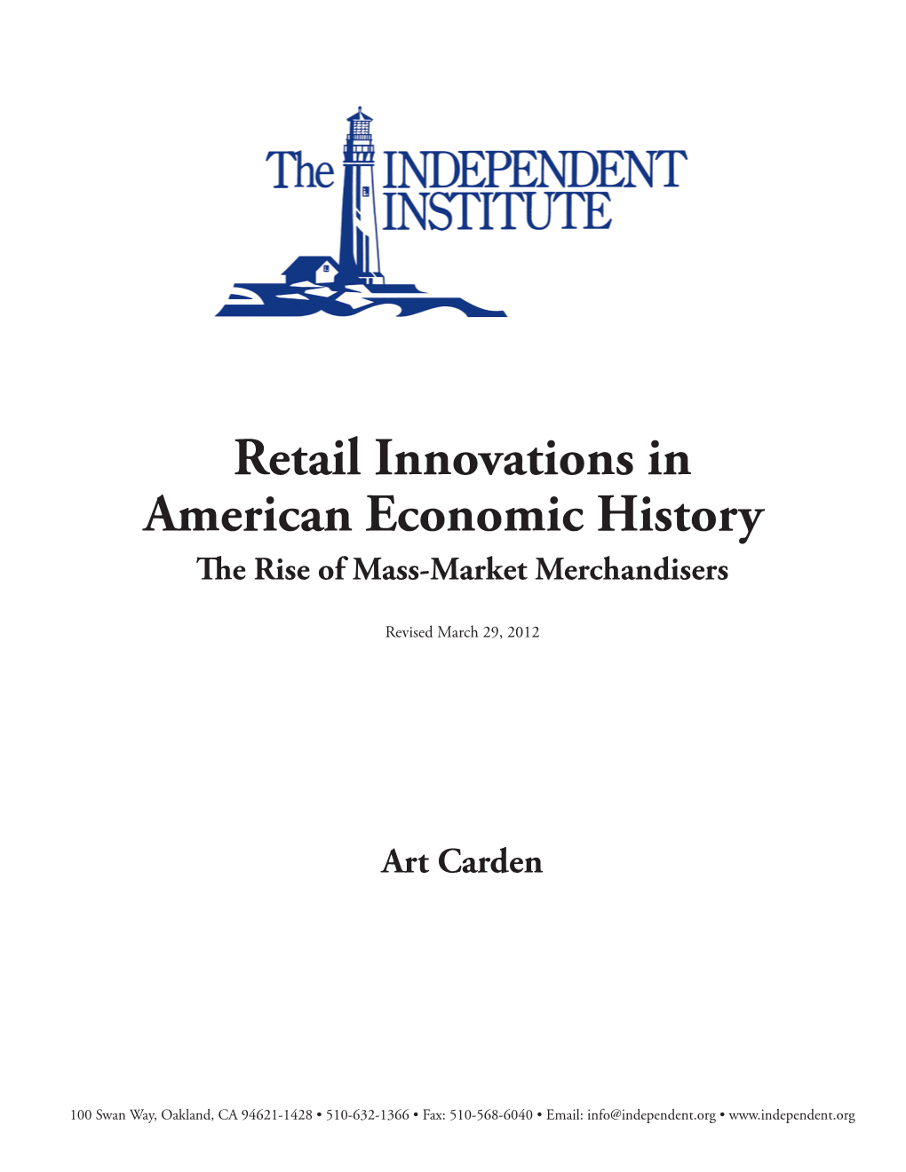 Retail Innovations in American Economic History the Rise of Mass-Market Merchandisers