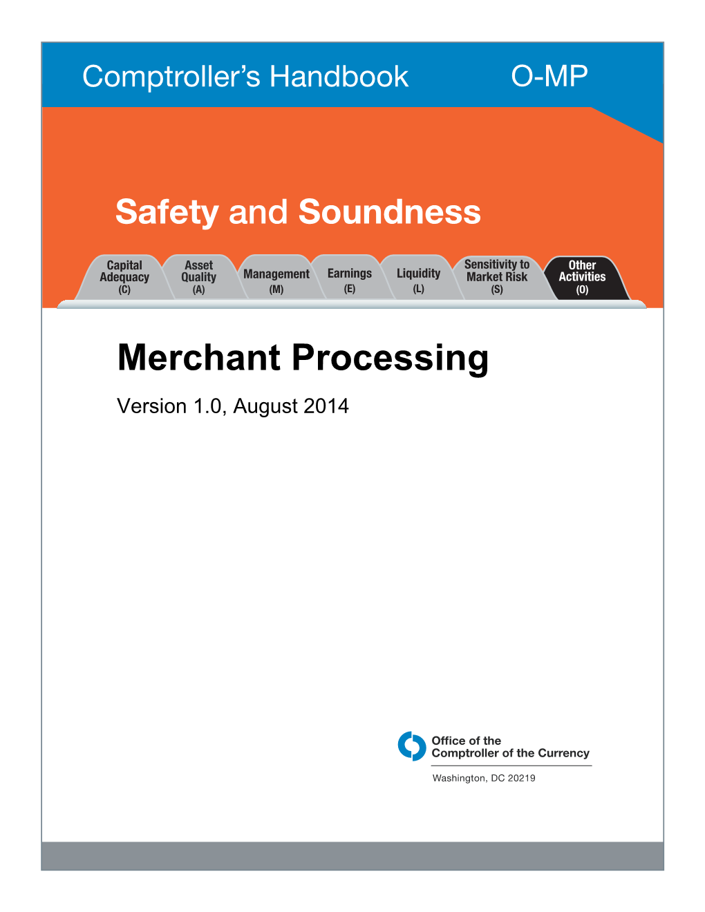 Merchant Processing Version 1.0, August 2014