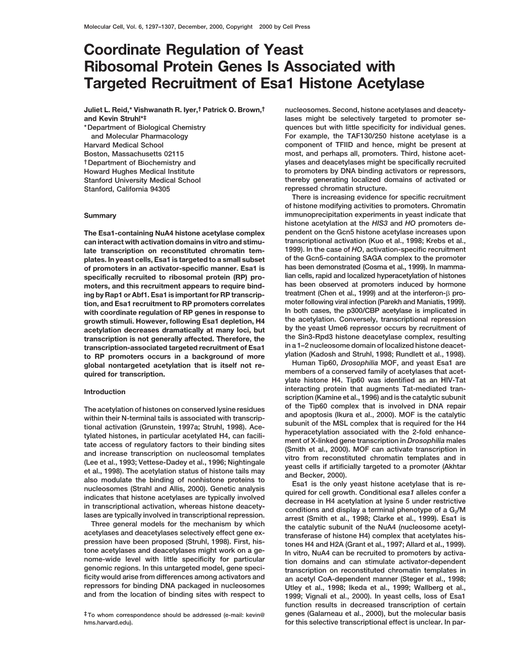 Coordinate Regulation of Yeast Ribosomal Protein Genes Is Associated with Targeted Recruitment of Esa1 Histone Acetylase