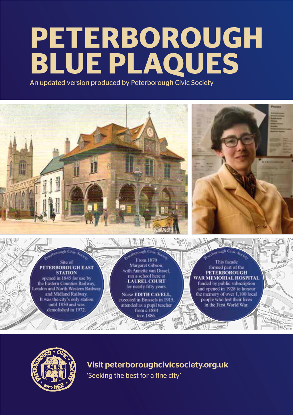 PETERBOROUGH BLUE PLAQUES an Updated Version Produced by Peterborough Civic Society