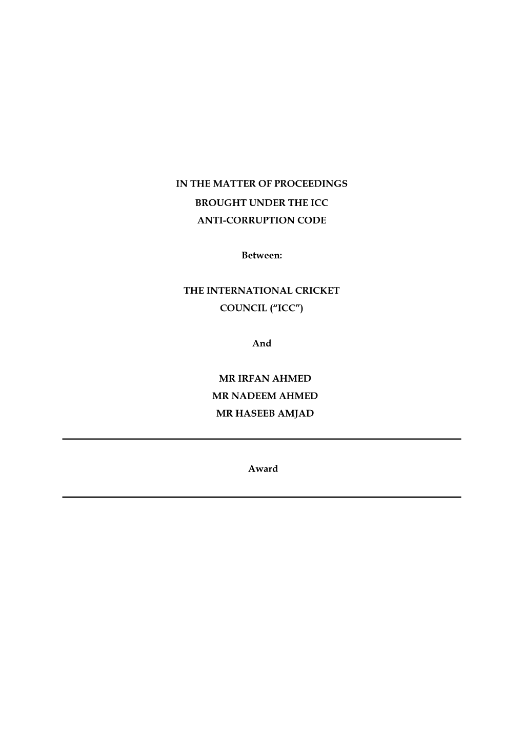 In the Matter of Proceedings Brought Under the Icc Anti-Corruption Code