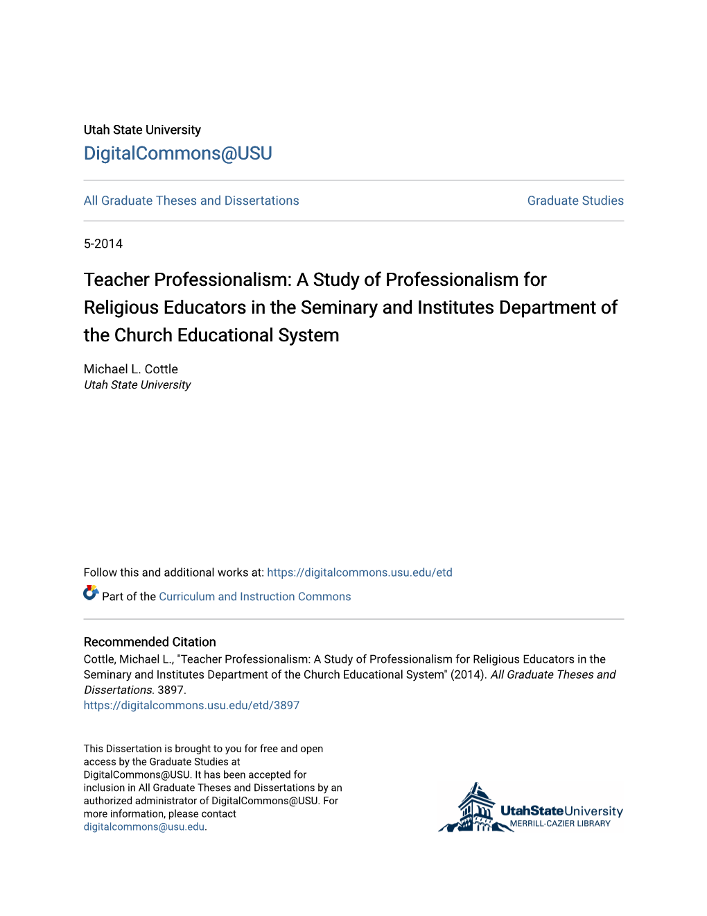 Teacher Professionalism: a Study of Professionalism for Religious Educators in the Seminary and Institutes Department of the Church Educational System