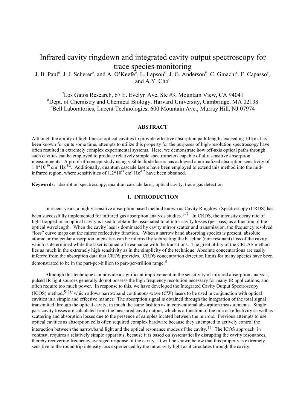 Infrared Cavity Ringdown and Integrated Cavity Output Spectroscopy for Trace Species Monitoring J