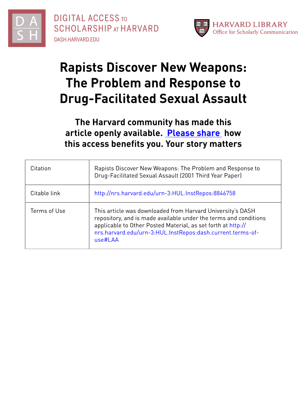 The Problem and Response to Drug-Facilitated Sexual Assault