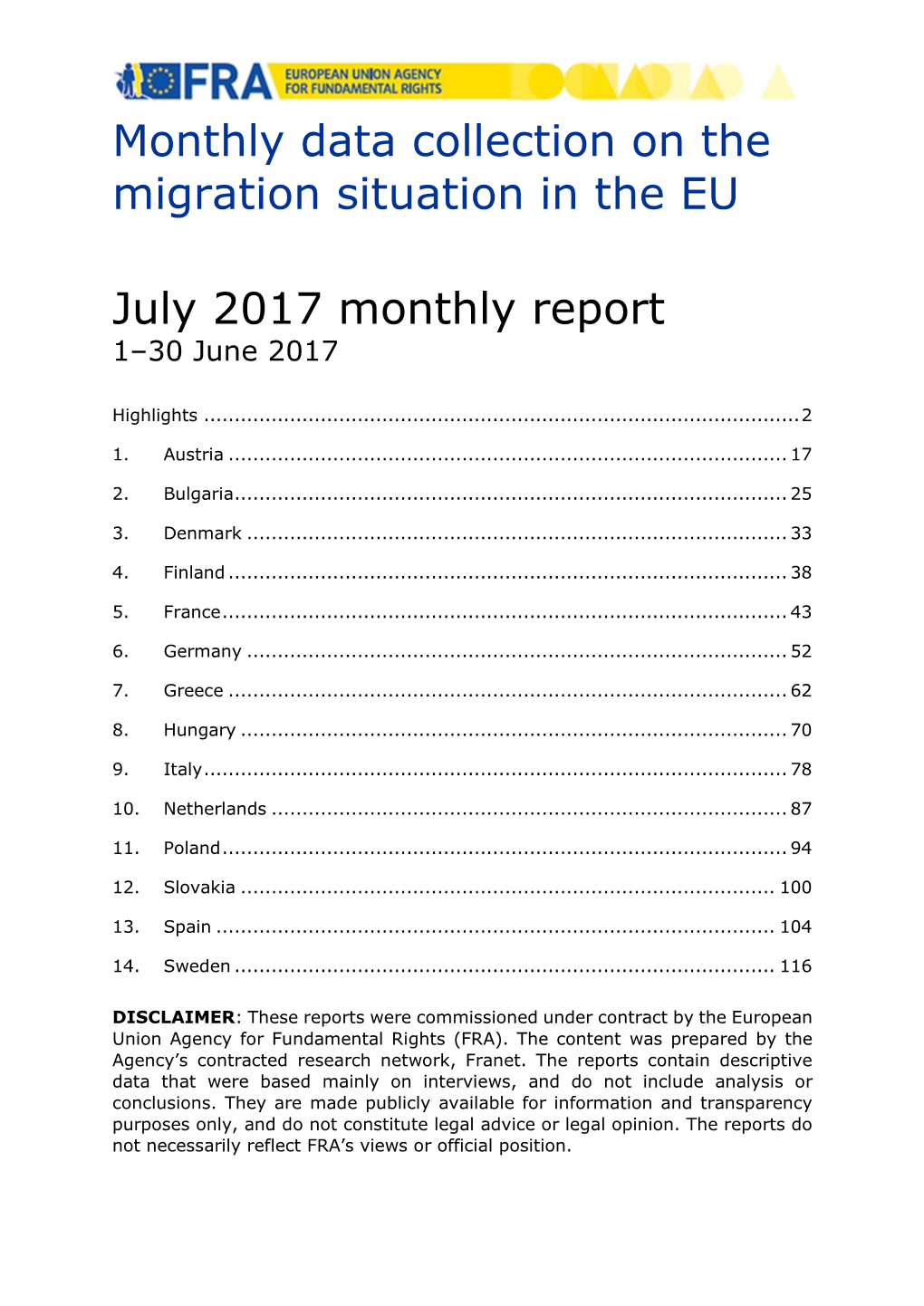 Monthly Data Collection on the Migration Situation in the EU – July