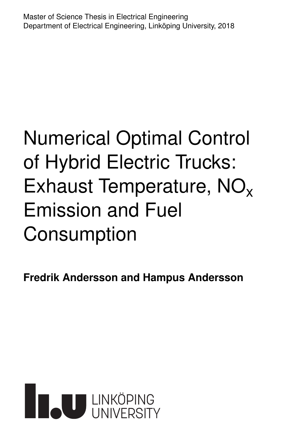 Exhaust Temperature, Nox Emission and Fuel Consumption